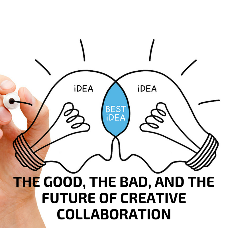 The Good, the Bad, and the Future of Creative Collaboration