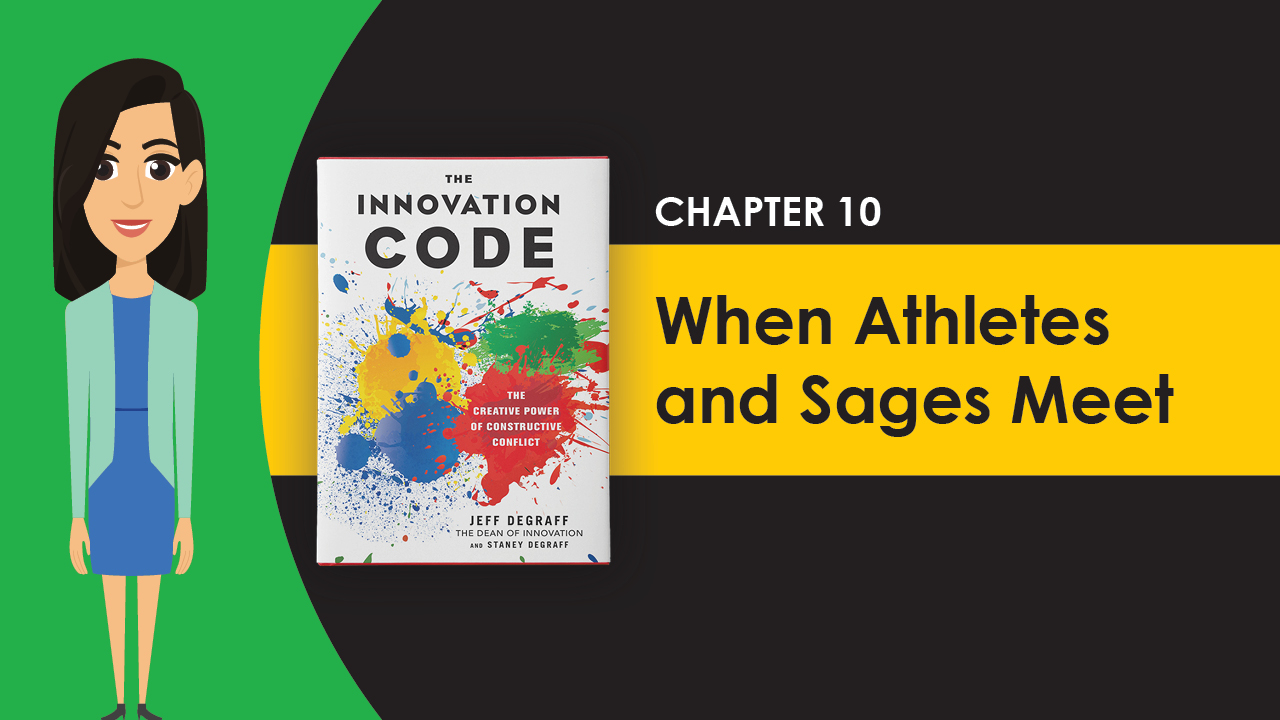 The Innovation Code by Jeff DeGraff | Chapter 10